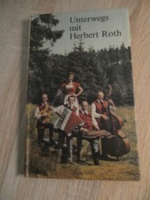 Unterwegs herbert roth gebraucht kaufen Unterwegs herbert roth gebraucht kaufen  Jüterbog