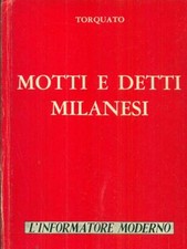 Motti detti milanesi usato  Italia