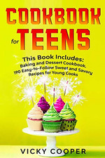 Cookbook teens book for sale  ROSSENDALE