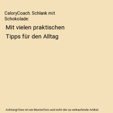 Calorycoach schlank schokolade gebraucht kaufen  Trebbin