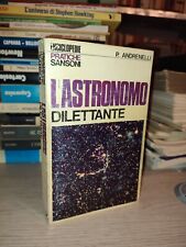 Andrenelli astronomo dilettant usato  Roma