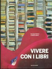 Vivere con libri usato  Italia