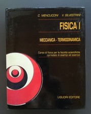 Fisica meccanica termodinamica usato  Italia
