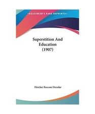 Superstition and education gebraucht kaufen  Trebbin