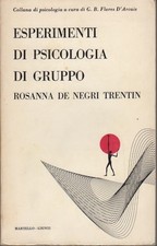 Esperimenti psicologia gruppo. usato  Italia