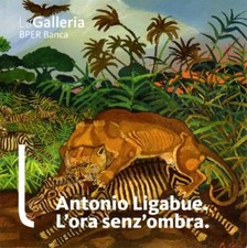 Antonio ligabue ora usato  Trento