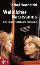 Weiblicher narzissmus hunger gebraucht kaufen  Berlin