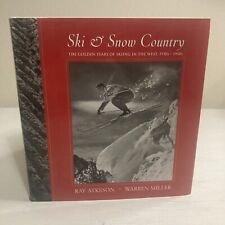 Ski and Snow Country : The Golden Years of Skiing in the West, 1930s-1950s by... segunda mano  Embacar hacia Mexico