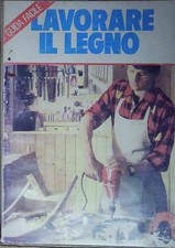 Lavorare legno guida usato  Italia