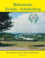 Bahnstrecke zwönitz scheibenb gebraucht kaufen  Gera