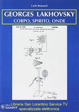 Lakhovsky georges libro usato Lakhovsky georges libro usato  Arezzo