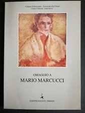 Omaggio mario marcucci usato  Villanova Marchesana