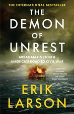 The Demon of Unrest: Abraham Lincoln & America's Road to Civil War by Erik Larso comprar usado The Demon of Unrest: Abraham Lincoln & America's Road to Civil War by Erik Larso comprar usado  Enviando para Brazil