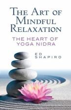 Usado, The Art of Mindful Relaxation: The Heart of Yoga Nidra segunda mano  Embacar hacia Argentina