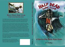 Half dead surf for sale  San Luis Obispo