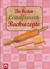Besten landfrauen backrezepte gebraucht kaufen  Berlin