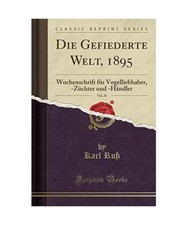 Gefiederte 1895 vol gebraucht kaufen Gefiederte 1895 vol gebraucht kaufen  Trebbin