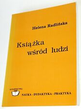 Helena Radlińska: Książka wśród ludzi. Warszawa: SBP 2003 na sprzedaż  PL
