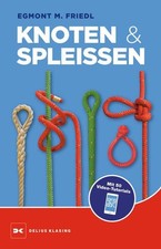 Knoten spleißen friedl gebraucht kaufen  Köln