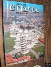 Conoscere italia toscana usato  Bologna