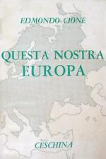Questa nostra cione usato  Italia