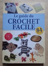 Guide crochet facile d'occasion  Grancey-le-Château-Neuvelle