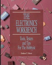 The Electronics Workbench: Tools, Testers, and Tips for the Hobbyist segunda mano  Embacar hacia Mexico