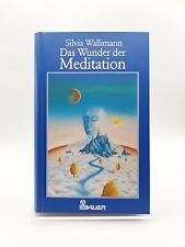Wunder meditation silvia gebraucht kaufen  Kronburg