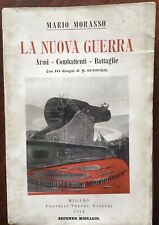 Morasso nuova guerra usato  Vimodrone