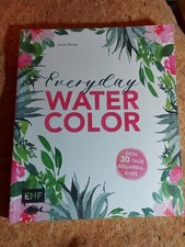 Everyday watercolor dein gebraucht kaufen  Nittel
