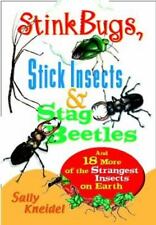 Usado, Stink Bugs, Stick Insects, and Stag Beetles: And 18 More of the Strangest... comprar usado  Enviando para Brazil