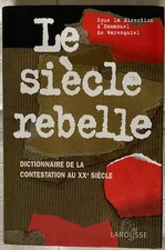 Siècle rebelle dictionnaire d'occasion  Paris XI