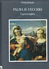 "Palma il Vecchio. L'opera completa" Philip Rylands. Monografia. na sprzedaż  Wysyłka do Poland