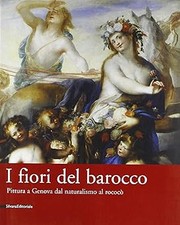 Fiori del barocco. usato  Vejano