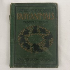 Mother Nature Series Baby Animals by Troxell & Dunn 1928 Illustrated comprar usado  Enviando para Brazil