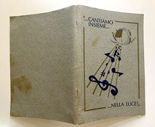 Cantiamo insieme nella usato  Gioia del Colle