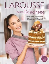 Usado, Larousse de Los Postres Con Toque Mexicano by Paulina Abascal 5th Ed *VERY GOOD* comprar usado  Enviando para Brazil