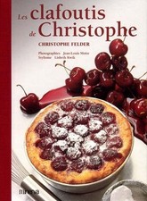 Clafoutis christophe christoph d'occasion  France