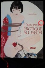 Imaginaire erotique japon d'occasion  Sainte-Maure-de-Touraine