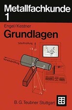 Metallfachkunde grundlagen buc gebraucht kaufen  Stuttgart