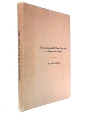 Accrington Old Water Corn Mill: History (Richard Broughton - 1917) (ID:13596) comprar usado  Enviando para Brazil