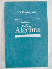 Usado, Problems in Linear Algebra by I. V. Proskuryakov, Mir Publishers, 1985 Hardcover comprar usado  Enviando para Brazil