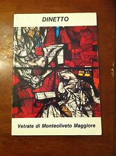 Dinetto vetrate monteoliveto usato  San Miniato