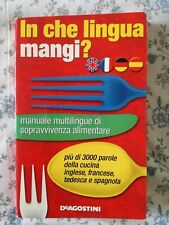 IN CHE LINGUA MANGI?AA.VVDEAGOSTINI 2001MANUALE MULTILINGUE DI SOPRAVVIVENZA ALI na sprzedaż  Wysyłka do Poland