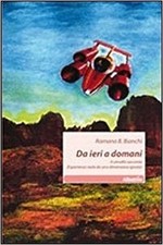 Ieri domani. cervello usato  Domodossola