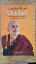 Weisheit matthieu ricard gebraucht kaufen  Kehl