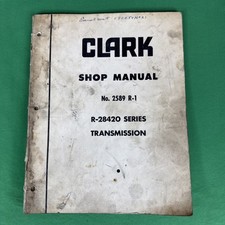 Transmissão Clark Shop Manual de Serviço # 2589 R-1, série R-28420 comprar usado  Enviando para Brazil