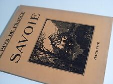 Savoie pays hachette d'occasion  Nemours