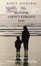 Mother forgive necessary for sale  Interlochen