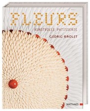 Fleurs kunstvolle patisserie gebraucht kaufen  Ohlsbach